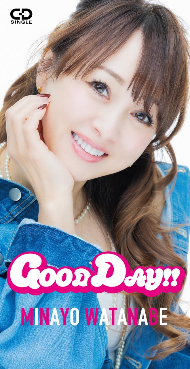 渡辺美奈代 8cm CDシングル『GOOD DAY!!』2026年7月7日発売