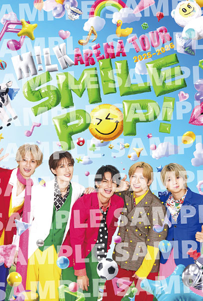 M!LK ARENA TOUR 2025-2026 ”SMILE POP!” (2DVD) : M!LK | HMV&BOOKS