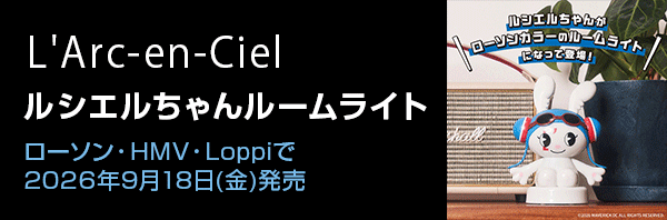 祝！L'Arc-en-Ciel 35周年L'APPY L'AWSON始動！|