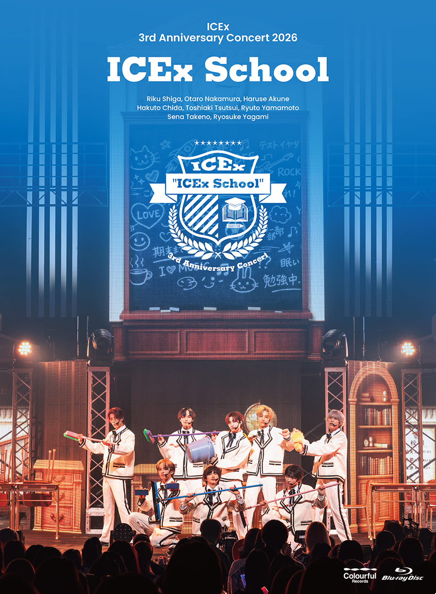 ICEx 最新ライブBlu-ray＆DVD 『ICEx 3rd Anniversary Concert 2026