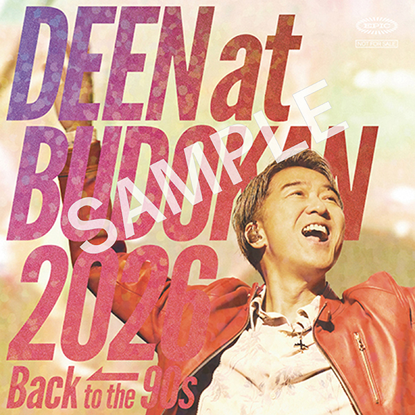 DEEN 最新ライブBlu-ray＆DVD 『DEEN at BUDOKAN 2026 -Back to the