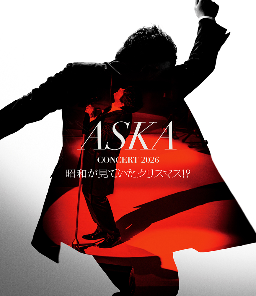 ASKA Live Blu-ray + Live CD『ASKA CONCERT 2026 昭和が見ていた