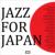 Jazz For Japan