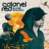 Colonel Red  / Sweet Liberation 