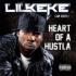 Lil Keke / Heart Of A Hustla