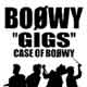 Gigs Case Of Boowy