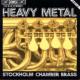 Heavy Metal-stockholm Chamberbrass