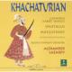 Khachaturian: Orchestral Works
