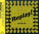 Replay! -Brand New `80s