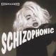 Schizophonic