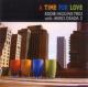 Time For Love