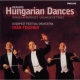 Hungarian Dances: I.fischer / Budapest Festival O