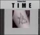 Time (Double Cd Of Old And Unheard Material)