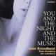 You And The Night And The Music