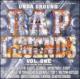 Unda Ground Rap Legends: Vol.1