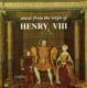 Music From The Reign Of Henry.8