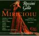 Rossini Gala: Nelly Miricioiu, David Parry / Asmf
