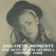 Greatest Moments -Best Of Boygeorge & Culture Club