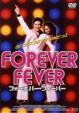 Forever Fever