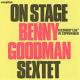 On Stage With Benny Goodman And His Sextet