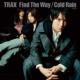 Find The Way/Cold Rain-J-
