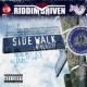 Sidewalk University: Riddim Driven
