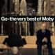 Go -The Very Best Of Moby