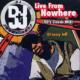 Live From Nowhere -90's Classic Mix
