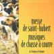 Messe De Saint-hubert: Trompesde Sologne