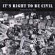 It's Right To Be Civil