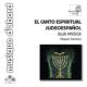El Canto Espiritual Judeoespanol: M.sanchez / Alia Musica