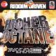 Higher Octane: Riddim Driven