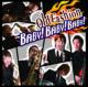 BABY!BABY!BABY!