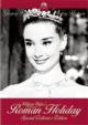 Roman Holiday Special Collector`s Edition