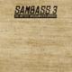 Sambass 3: Hottest Brazilian D'n'b Grooves
