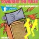 Best Of Studio One: Vol.3: Downbeat The Ruller: Killer Instrumentals