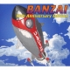 Banzai -10th Anniversary Edition-