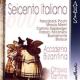 Seicento Italiano-italian Music Of 17th C: Dantone / Accademia Bizantina