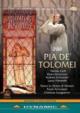 Pia De'tolomei: Gangneron Arrivabeni / Teatro La Fenice Ciofi Schmunck