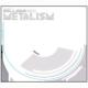 Metalism