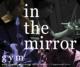 In The Mirror