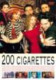 200 Cigarette
