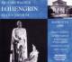 Lohengrin: Jochum / Bayreuther Festspielhaus Windgassen Nilsson (1954)