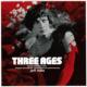Three Ages