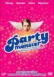 Party Monster
