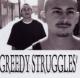 Greedy Struggles
