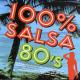100% Salsa 80`s
