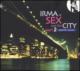 Sex And The City -Nightlife Session