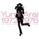 Yumi Arai 1972-1976