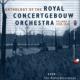 Anthology Of The Concertgebouw O Vol.2 1950-1960